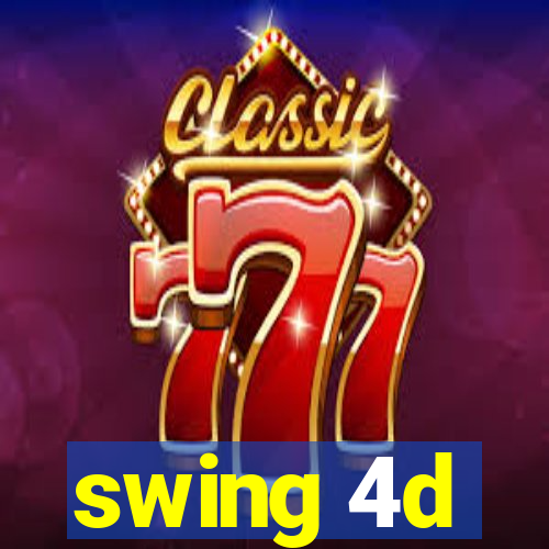 swing 4d